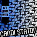 Candi Staton - Get Down with Candi Staton '2013