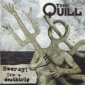 The Quill - Hooray! It's A Deathtrip '2003