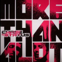 Chase & Status - More Than Alot '2008