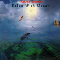 Anjey Satori - Relax With Ocean '2009