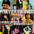 The Pretty Things - Latest Writs The Best Of... Greatest Hits '2000