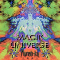 Hunab Ku - Magik Universe '2012