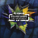 Intelligent Manners - The Movement '2012