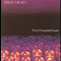 Crack The Sky - From The Greenhouse '1988