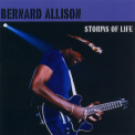 Bernard Allison - Storms Of Life '2002