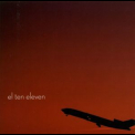 El Ten Eleven - El Ten Eleven '2004