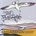 Groundation - We Free Again '2004