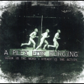 A Plea For Purging - Quick Is The Word; Steady Is The Action '2007