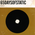 65 Days of Static - Weak4 '2010