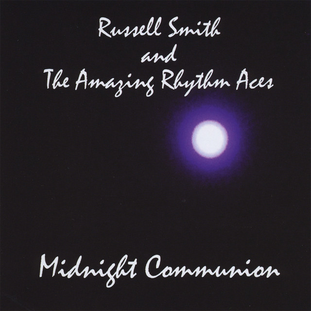 Russell Smith And The Amazing Rhythm Aces