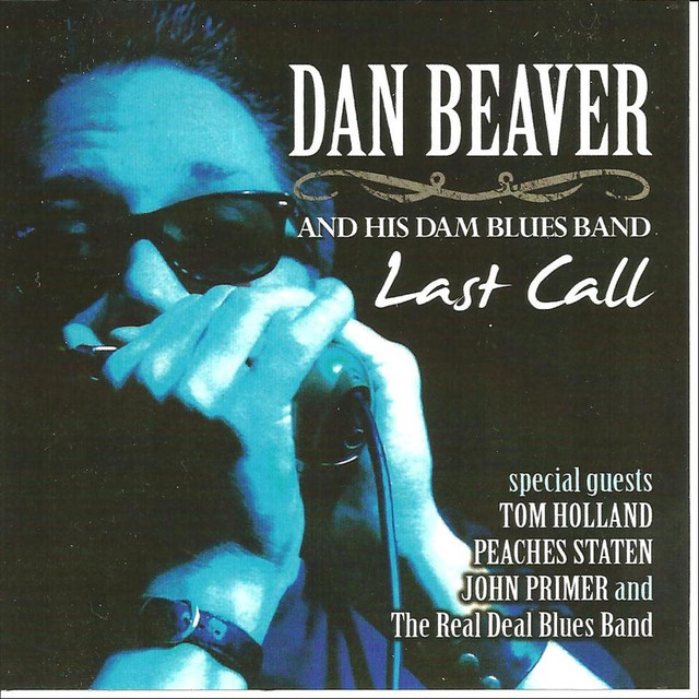 Dan Beaver And His Dam Blues Band