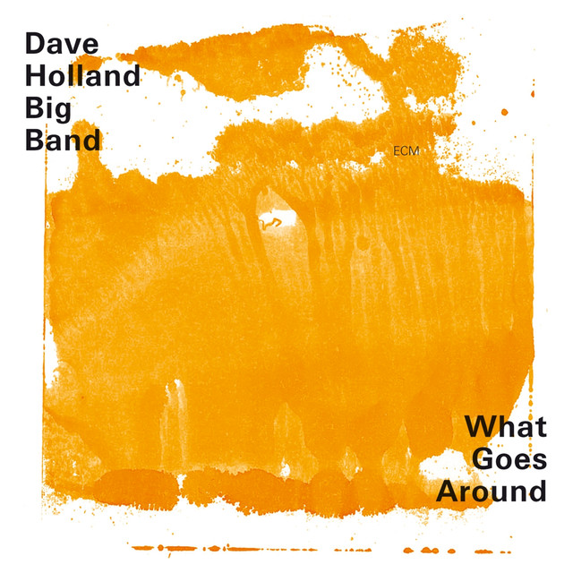 Dave Holland Big Band