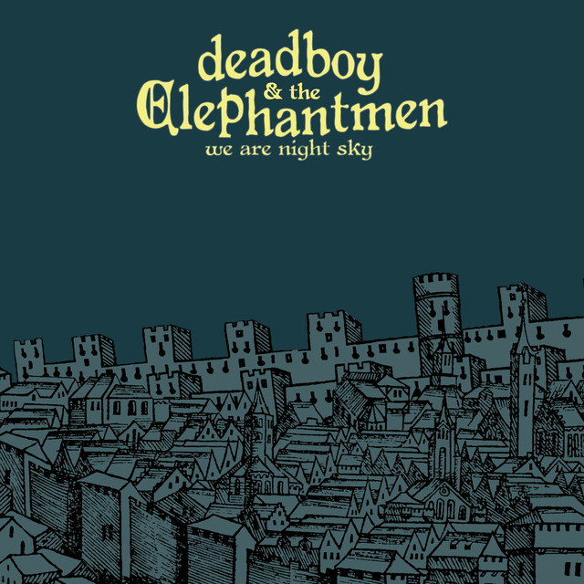 Deadboy & The Elephantmen