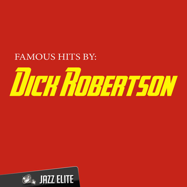 Dick Robertson