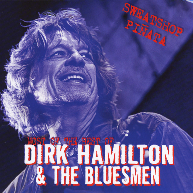 Dirk Hamilton & The Bluesmen