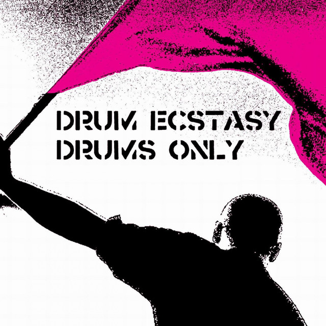 Drum Ecstasy