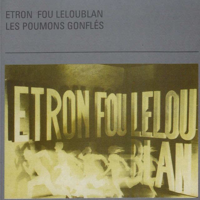 Etron Fou Leloublan
