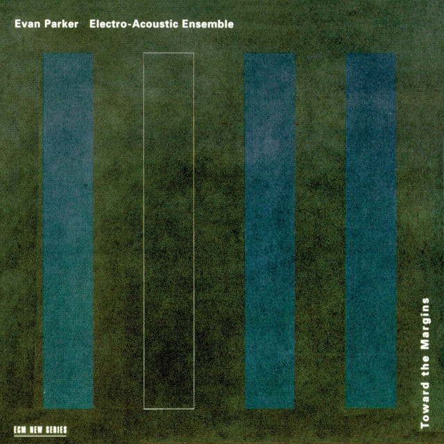 Evan Parker Electro-Acoustic Ensemble