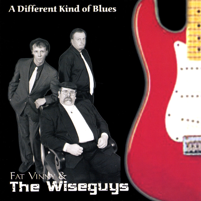 Fat Vinny & The Wiseguys