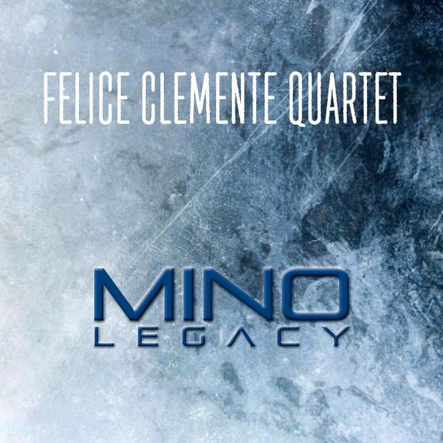 Felice Clemente Quartet