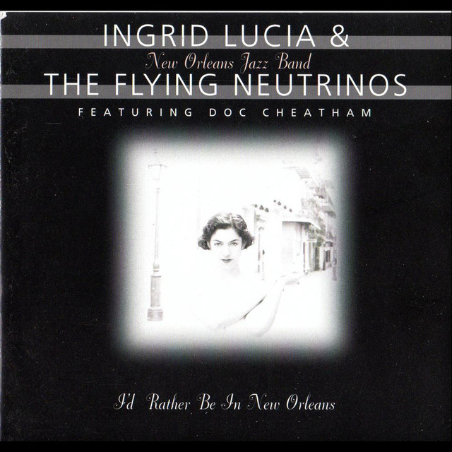 Ingrid Lucia & The Flying Neutrinos