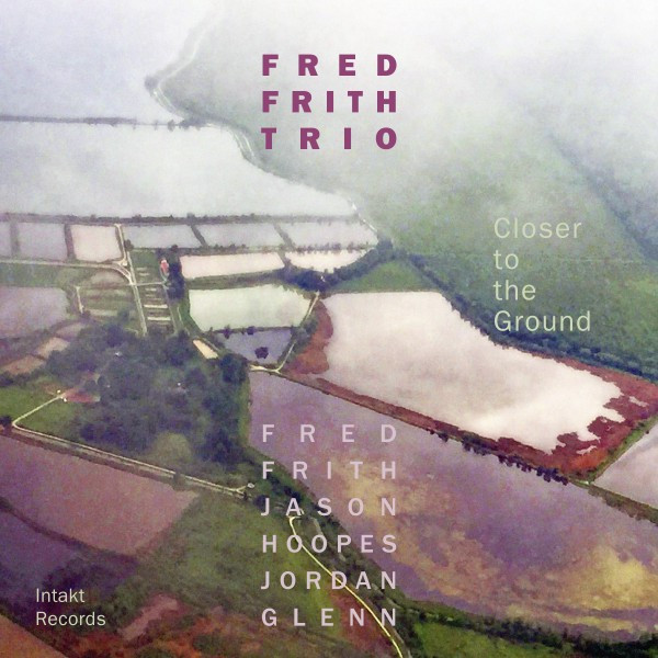 Fred Frith Trio