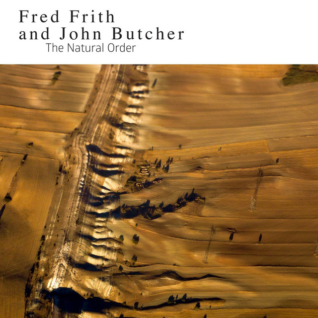 Fred Frith & John Butcher