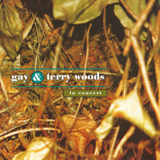 Gay & Terry Woods