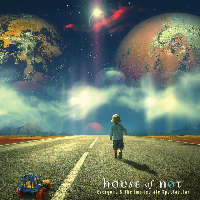 House Of Not