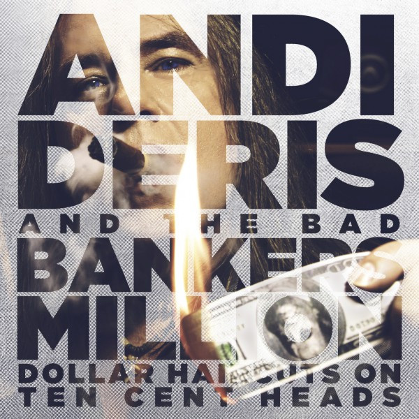 Andi Deris And The Bad Bankers