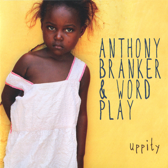 Anthony Branker & Word Play