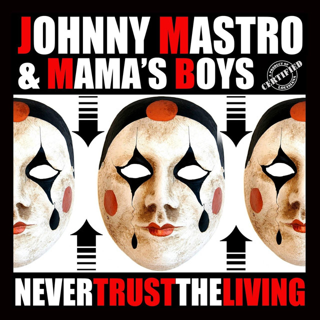 Johnny Mastro & Mama's Boys