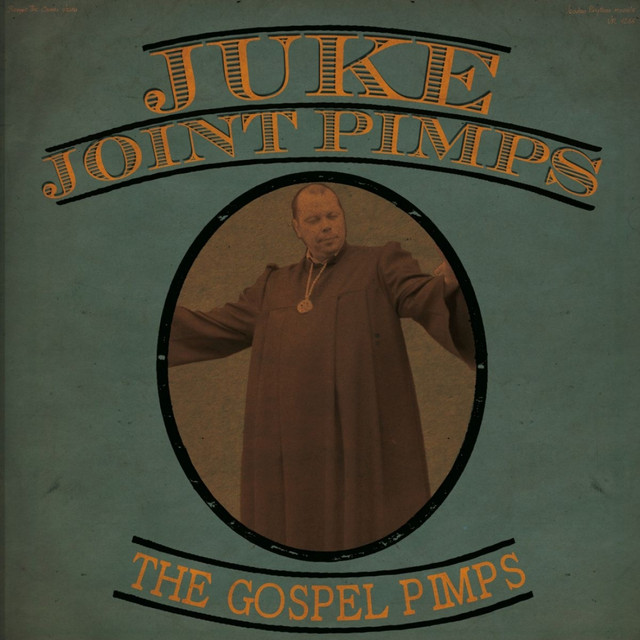 The Juke Joint Pimps