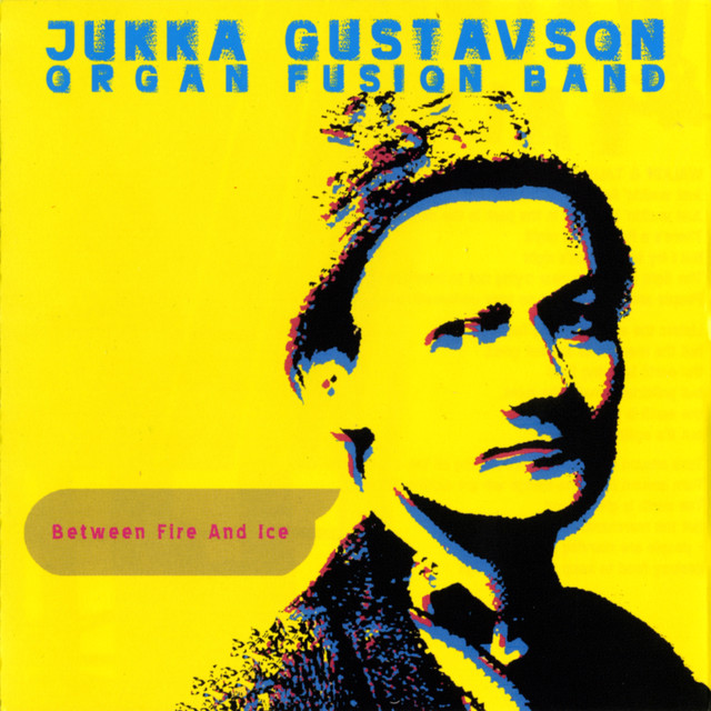 Jukka Gustavson Organ Fusion Band