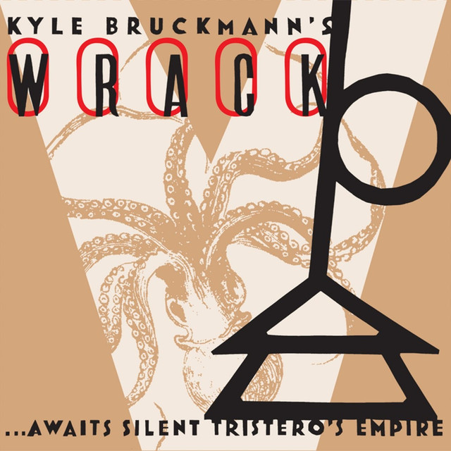 Kyle Bruckmann's Wrack