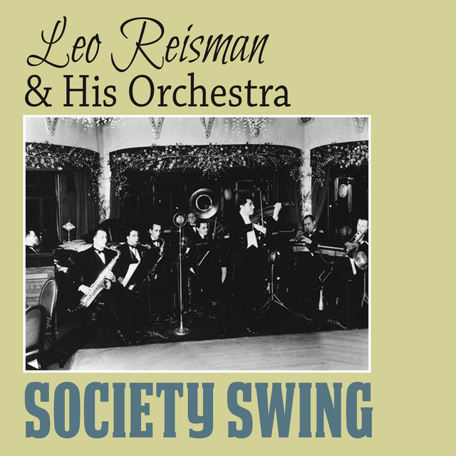 Leo Reisman & His Orchestra