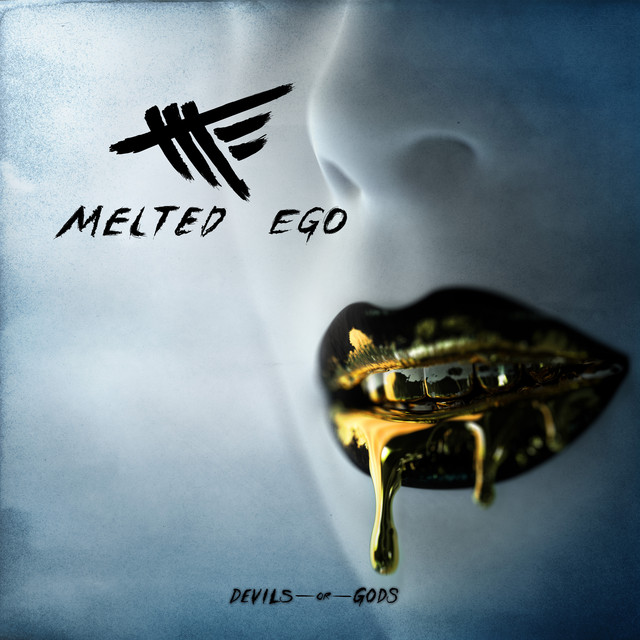 Melted Ego