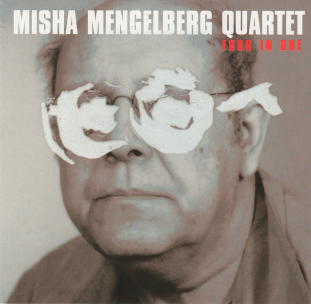 Misha Mengelberg Quartet