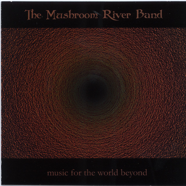 The Mushroom River Band