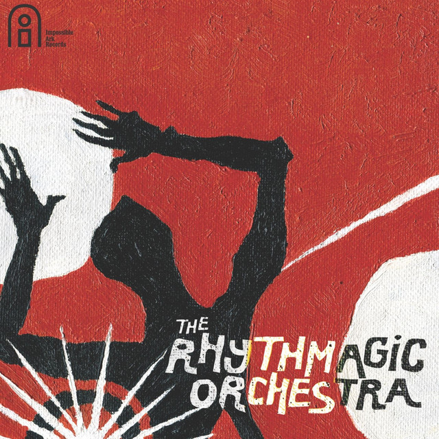 The Rhythmagic Orchestra