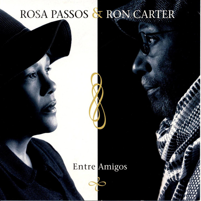 Rosa Passos & Ron Carter