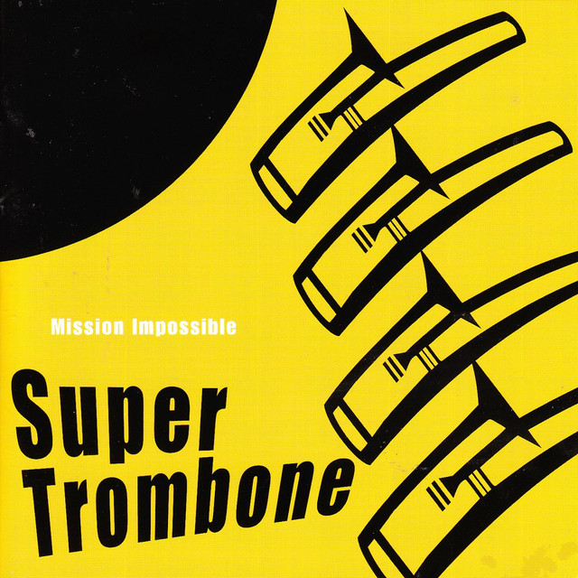 Super Trombone