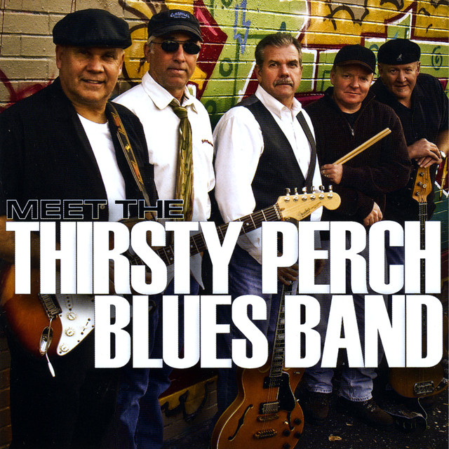 Thirsty Perch Blues Band