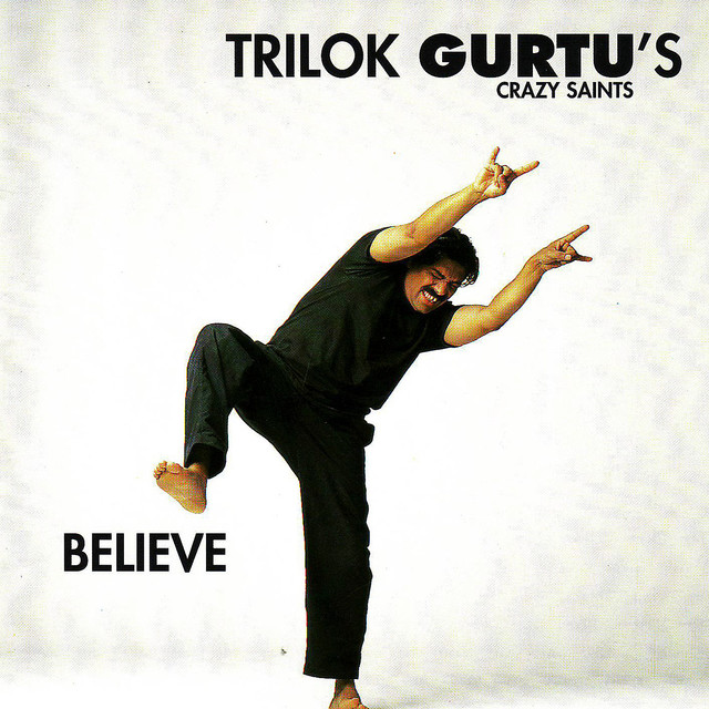 Trilok Gurtu's Crazy Saints
