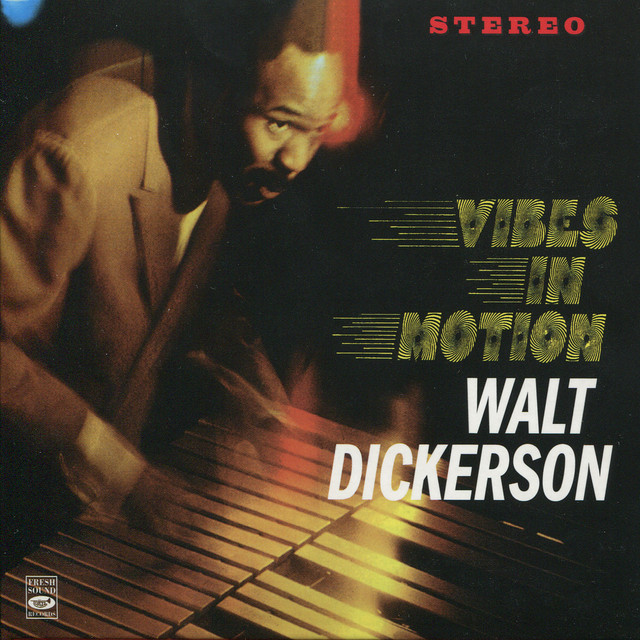 Walt Dickerson