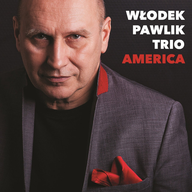 Wlodek Pawlik Trio