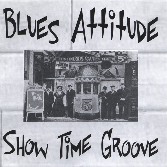 Blues Attitude