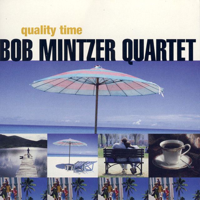 Bob Mintzer Quartet