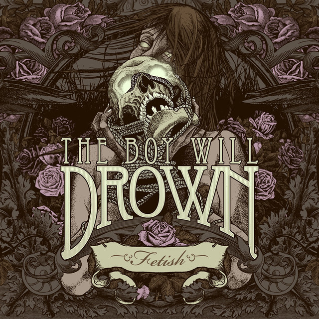 The Boy Will Drown