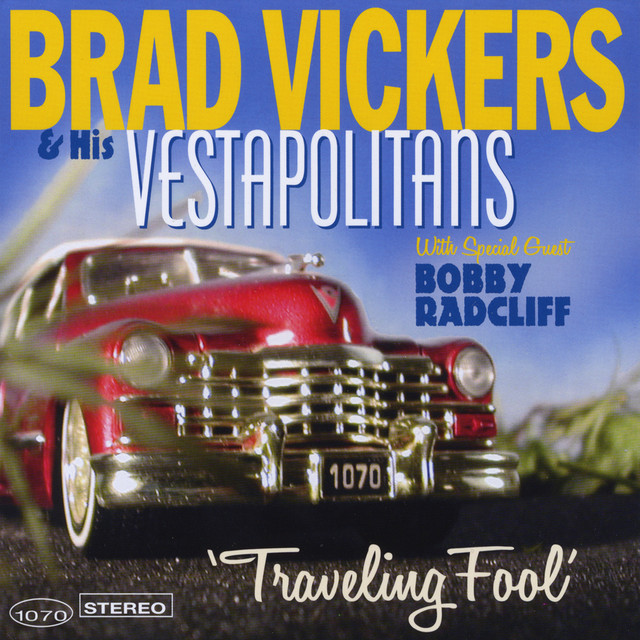 Brad Vickers & His Vestapolitans